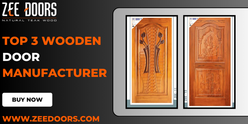 Top 3 Wooden Door Manufacturer