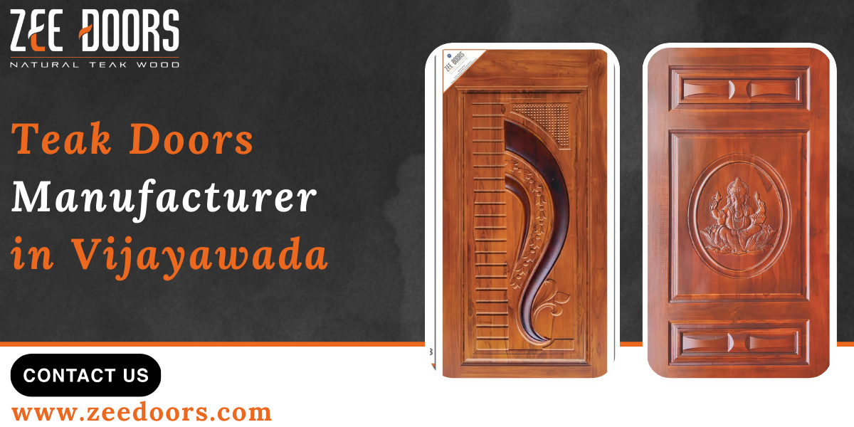 Teak Doors Manufacturer in Vijayawada - Zee Doors